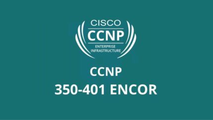 CCNP ENCOR (350-401)